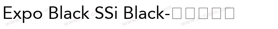 Expo Black SSi Black字体转换